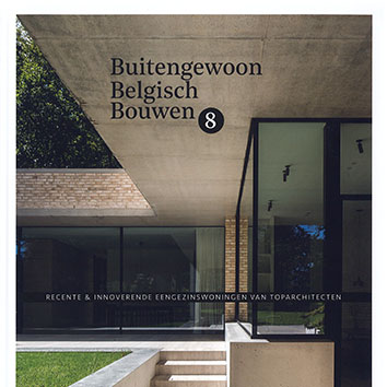 Buitengewoon Belgisch Bouwen / woning DW